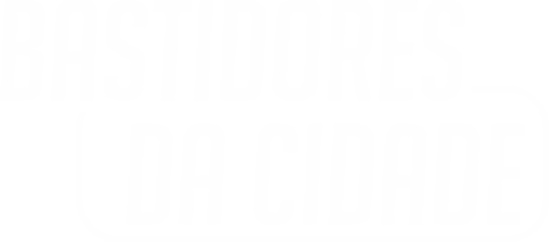 Bastidores da Cidade